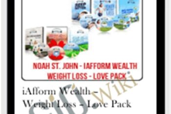 iAfform Wealth -Weight Loss -Love Pack - Noah St. John