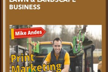 PRINT MARKETING FOR LAWN & LANDSCAPE BUSINESS  -  Mike Andes