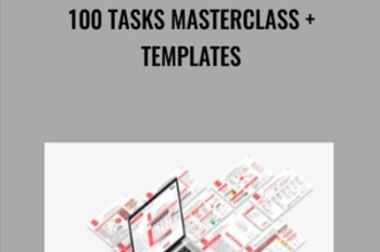 100 Tasks Masterclass and Templates - Martin Bell