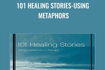 101 Healing Stories-Using Metaphors - George Burns