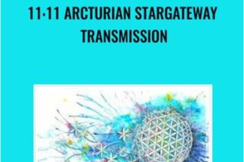 11:11 Arcturian Stargateway Transmission