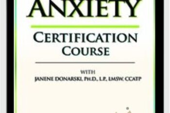 2-Day Anxiety Certification Course - Janene M. Donarski