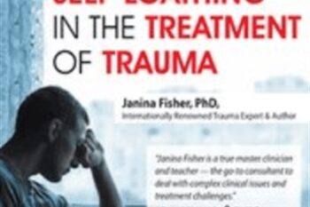 2-Day Certificate Workshop-Shame and Self-Loathing in the Treatment of Trauma - Janina Fisher