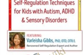 2-Day Intensive Certificate Training! Neuroscience and Self-Regulation Techniques for Kids with Autism