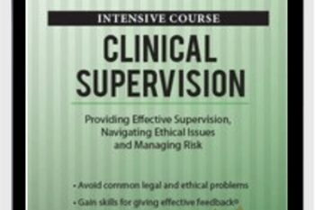 2 Day Intensive Course-Clinical Supervision-Providing Effective Supervision