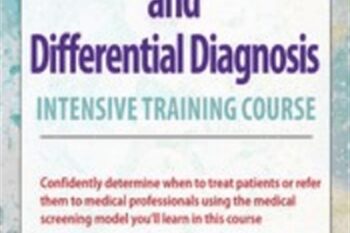 2-Day-Medical Screening and Differential Diagnosis Intensive Training Course - Shaun Goulbourne