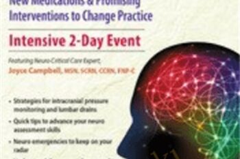 2-Day Neurological Challenges-New Medications and Promising Interventions to Change Practice - Joyce Campbell