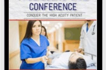 2-Day Progressive Care Conference-Conquer the High Acuity Patient - Robin Gilbert