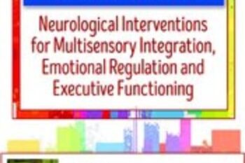 2-Day Self-Regulation Certificate Course-Neurological Interventions for Multisensory Integration