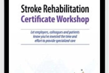 2-Day-Stroke Rehabilitation Certificate Workshop - Benjamin White