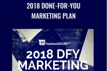 2018 Done-For-You Marketing Plan - Ben Adkins