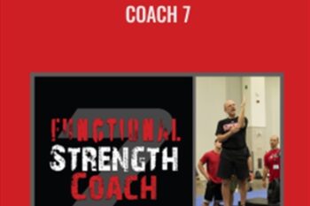 2019 Functional Strength Coach 7 - Michael Boyle
