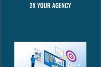 2X Your Agency - Semantic Mastery