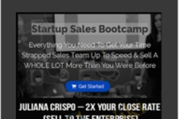 2X Your Close Rate (Sell To The Enterprise) - Juliana Crispo