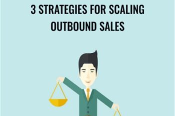 3 Strategies for Scaling Outbound Sales - Sales Hacker