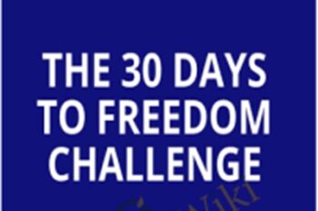 30 Days To Freedom Challenge - Tom Glover
