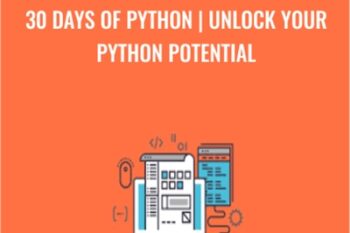 30 Days of Python-Unlock your Python Potential - Justin Mitchel