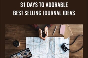 31 Days to Adorable Best Selling Journal Ideas - Kristie Chiles
