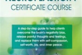 4-Day-Positive Neuroplasticity Certificate Course - Rick Hanson