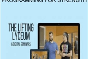 Lifting Lyceum - Programming for Strength