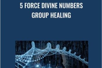 5 Force Divine Numbers Group Healing - Presence Healing