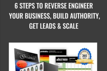 6 Steps to Reverse Engineer Your Business