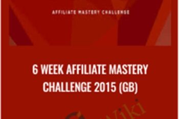 6 Week Affiliate Mastery Challenge 2015 (GB) - AMC