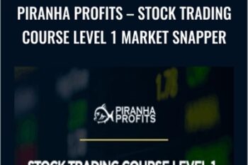 Stock Trading Course Level 1 Market Snapper - Piranha Profits - Adam Khoo