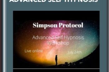 Advanced Programs -  Advanced Self Hypnosis  -  The Simpson Protocol
