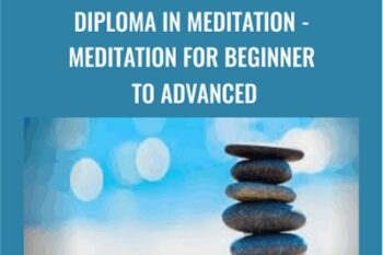 Diploma in Meditation - Meditation for Beginner to Advanced - Akash Sehrawat