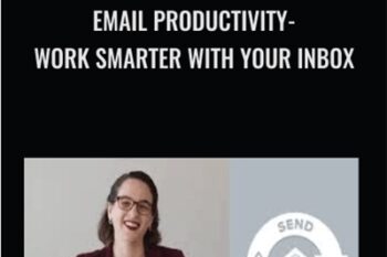 Email Productivity - Work Smarter with Your Inbox - Alexandra Samuel