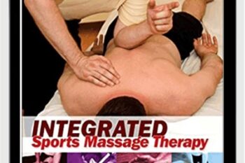 Integrated Sports Massage Therapy -A Comprehensive Handbook - Anders Jelvéus