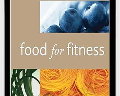 Food for Fitness - Anita Bean