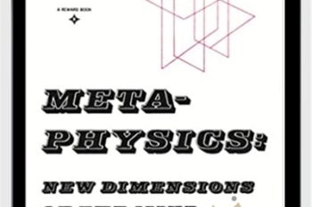 Meta-Physics New Dimensions of the Mind - Anthony Norvell