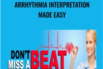 Dont Miss a Beat: EKG and Arrhythmia Interpretation Made Easy - Cynthia L. Webner and Cathy Lockett