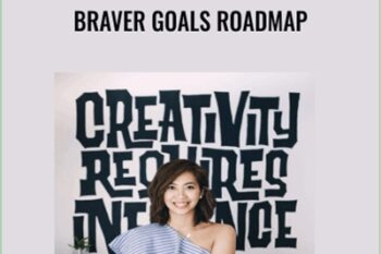 Braver Goals Roadmap - Arriane Serafico