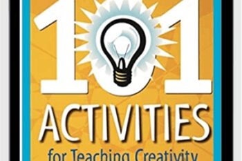 101 Activities For Teaching Creativity And Problem Solving - Arthur VanGundy
