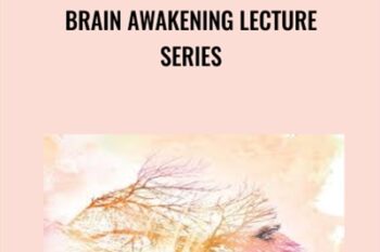 BRAIN AWAKENING Lecture Series - Dr Emily Splichal