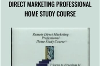 7 Steps to Freedom II-Remote Direct Marketing Professional Home Study Course - Ben Suarez