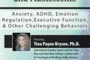 Brain-Based Strategies for Children and Adolescents-Anxiety
