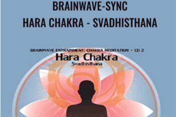 Brainwave-Sync-Hara Chakra - Svadhisthana