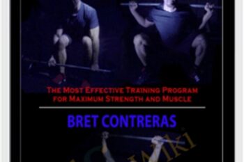 2x4 Maximum Strength Program - Bret Contreras