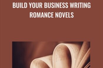 Build Your Business Writing Romance Novels - Pam Roller