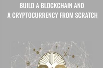 Build a Blockchain and a Cryptocurrency from Scratch - David Joseph Katz