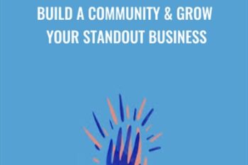 Build a Community & Grow Your Standout Business - Tara Gentile