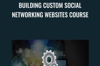 Building Custom Social Networking Websites Course - James Gonzalez