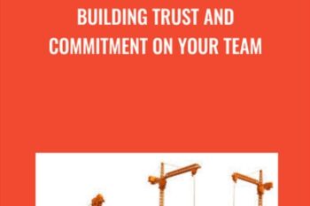 Building Trust and Commitment on Your Team - Dan Appleman