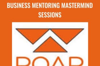Business Mentoring Mastermind Sessions - Roarlocal