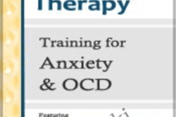 CBT Training for Anxiety and OCD - Donald Altman & others