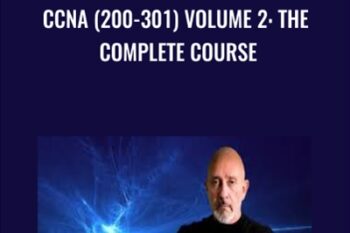 CCNA (200-301) Volume 2-The Complete Course - Lazaro Diaz